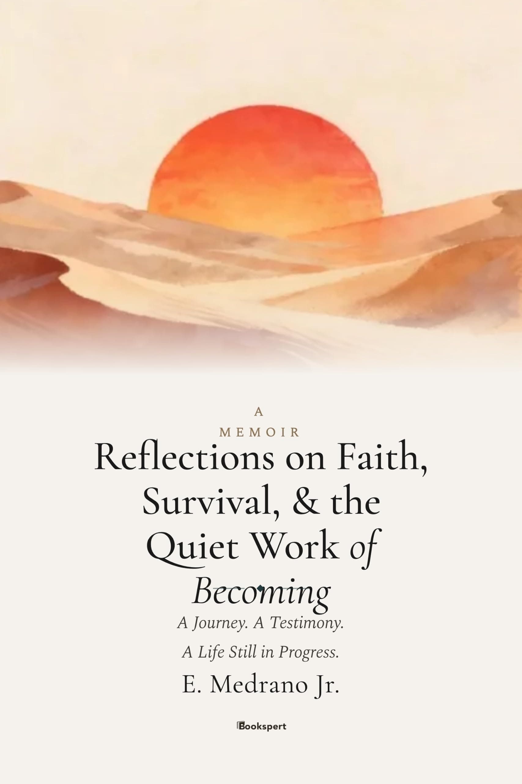 Reflections on Faith, Survival, & the Quiet Work of Becoming